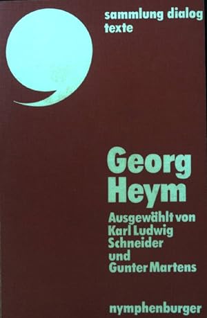 Seller image for Georg Heym. sammlung dialog ; 46 : texte for sale by books4less (Versandantiquariat Petra Gros GmbH & Co. KG)