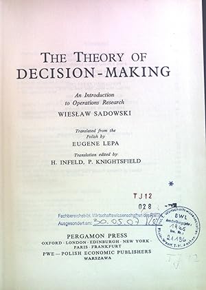 Bild des Verkufers fr The Theory of Decision Making: An Introduction to Operations Research. zum Verkauf von books4less (Versandantiquariat Petra Gros GmbH & Co. KG)