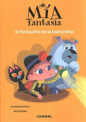 Imagen del vendedor de El fantasma de la buhardilla/ The ghost in the attic -Language: Spanish a la venta por GreatBookPrices