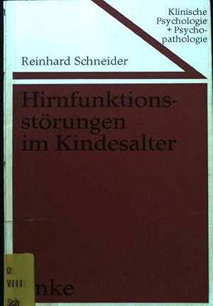 Bild des Verkufers fr Hirnfunktionsstrungen im Kindesalter. Klinische Psychologie und Psychopathologie ; Bd. 4 zum Verkauf von books4less (Versandantiquariat Petra Gros GmbH & Co. KG)