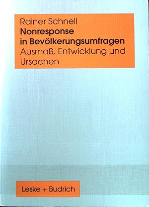 Immagine del venditore per Nonresponse in Bevlkerungsumfragen : Ausmass, Entwicklung und Ursachen. venduto da books4less (Versandantiquariat Petra Gros GmbH & Co. KG)