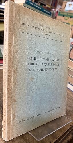 Familiennamen nach Freiburger Quellen des 12.-15. Jahrhunderts.