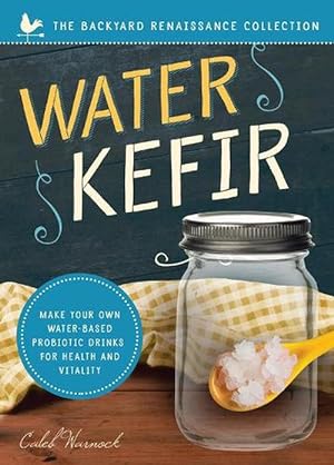Seller image for Water Kefir (Paperback) for sale by Grand Eagle Retail