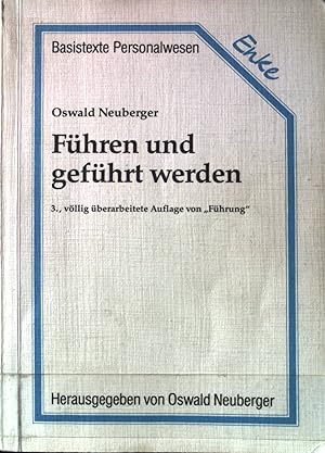 Bild des Verkufers fr Fhren und gefhrt werden. Basistexte Personalwesen ; Bd. 3. zum Verkauf von books4less (Versandantiquariat Petra Gros GmbH & Co. KG)