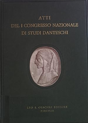 Bild des Verkufers fr Atti del i Congresso Nazionale di Studi Danteschi: Dante nel Secolo dell'Unit d'Italia. zum Verkauf von books4less (Versandantiquariat Petra Gros GmbH & Co. KG)