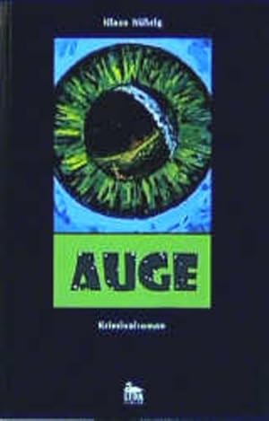 Imagen del vendedor de Auge: Kriminalroman a la venta por Gerald Wollermann