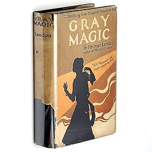Image du vendeur pour Gray Magic: A 'Gray Phantom' Mystery mis en vente par Boyd Used & Rare Books