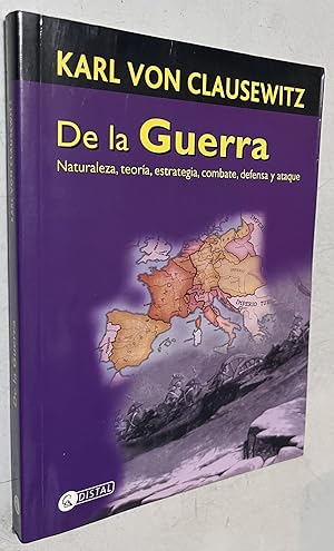 Bild des Verkäufers für de La Guerra. Naturaleza, Teoria, Combate, Defensa y Ataque (Spanish Edition) Paperback ? July 1, 2003 zum Verkauf von Once Upon A Time