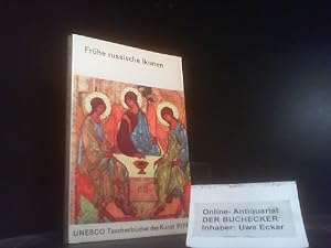 Imagen del vendedor de Frhe russische Ikonen. Einf. Text von Victor Lasareff / UNESCO Taschenbcher der Kunst ; 4 a la venta por Der Buchecker