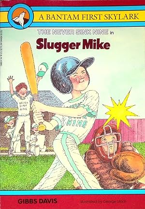 Imagen del vendedor de Slugger Mike, Volume 3 (Never Sink Nine) a la venta por Adventures Underground