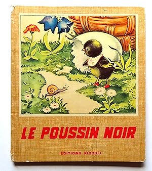 Le petit poussin noir.