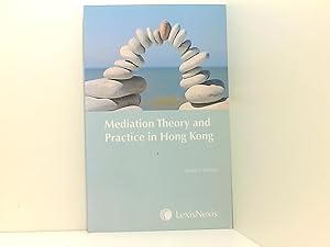 Bild des Verkufers fr Mediation Theory and Practice in Hong Kong zum Verkauf von Book Broker