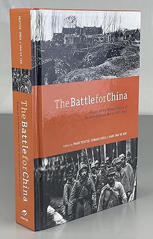 Imagen del vendedor de The Battle for China: Essays on the Military History of the Sino-Japanese War of 1937-1945 a la venta por Dungeness Books, ABAA