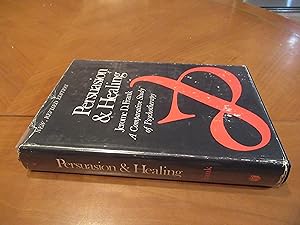 Seller image for Persuasion And Healing: A Comparative Study Of Psychotherapy for sale by Arroyo Seco Books, Pasadena, Member IOBA