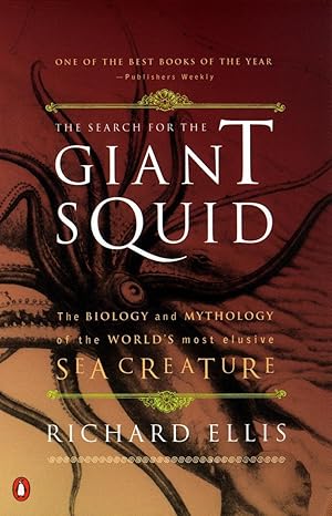 Bild des Verkufers fr The Search for the Giant Squid: The Biology and Mythology of the World\ s Most Elusive Sea Creature zum Verkauf von moluna