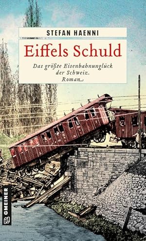 Seller image for Eiffels Schuld for sale by BuchWeltWeit Ludwig Meier e.K.