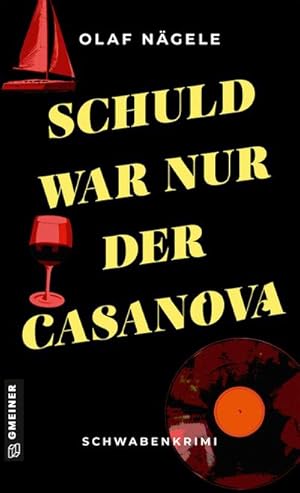 Seller image for Schuld war nur der Casanova for sale by BuchWeltWeit Ludwig Meier e.K.