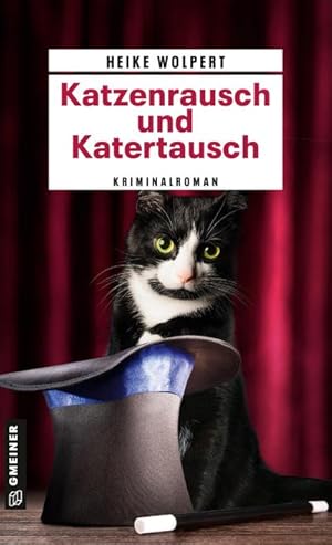 Seller image for Katzenrausch und Katertausch for sale by BuchWeltWeit Ludwig Meier e.K.