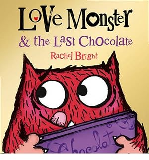 Seller image for Love monster and the last chocolate for sale by Imosver