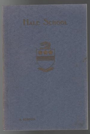Seller image for Hale School, Perth. The Story of its Foundation and Early Years. 1858-1900. for sale by Time Booksellers
