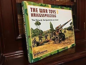 Bild des Verkufers fr The War Toys 2: Kriegsspielzeug: the Story of / Die Geschichte von Lineol. zum Verkauf von Time Booksellers