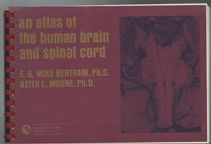 Bild des Verkufers fr An Atlas Of The Human Brain and Spinal Cord. zum Verkauf von Time Booksellers