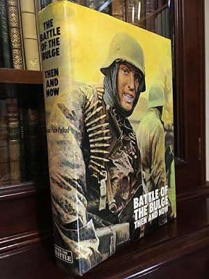 Imagen del vendedor de Battle of the Bulge: Then and Now. a la venta por Time Booksellers