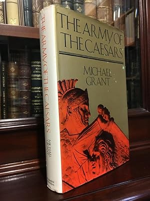 Seller image for The Army Of The Caesars. for sale by Time Booksellers