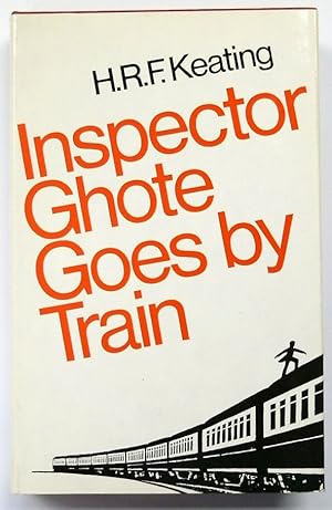 Bild des Verkufers fr Inspector Ghote Goes By Train zum Verkauf von PsychoBabel & Skoob Books