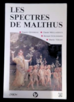 Seller image for Les spectres de Malthus for sale by LibrairieLaLettre2