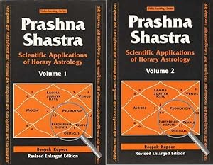 Seller image for Prashna Shastra: Scientific Applications of Horary Astrology - Vol. 1 & 2, COMPLETE - Revised Enlarged Edition - Vedic Astrology Series for sale by Goulds Book Arcade, Sydney