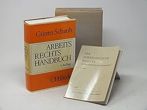 Seller image for Arbeitsrechts-Handbuch und Der Ehernamtliche Richter in der Arbeitsgerichtsbarkeit for sale by Antiquariat Hans Wger
