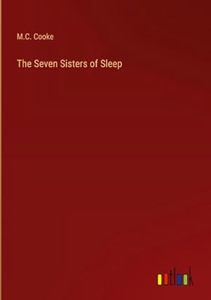 Seller image for The Seven Sisters of Sleep for sale by BuchWeltWeit Ludwig Meier e.K.