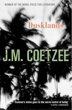 Seller image for Dusklands: J.M. Coetzee for sale by WeBuyBooks