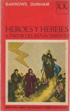 Bild des Verkufers fr Heroes y herejes. A partir del Renacimineto . zum Verkauf von Librera Astarloa