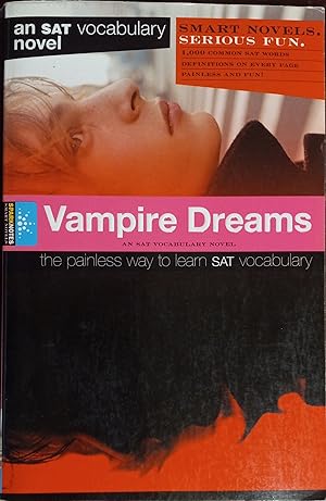 Vampire Dreams (Smart Novels: SAT Vocabulary)