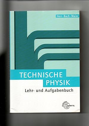 Seller image for Horst Herr, Technische Physik - Lehr- und Aufgabenbuch / 4. Auflage for sale by sonntago DE