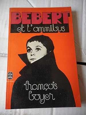 Imagen del vendedor de Bebert et l'omnibus a la venta por Frederic Delbos