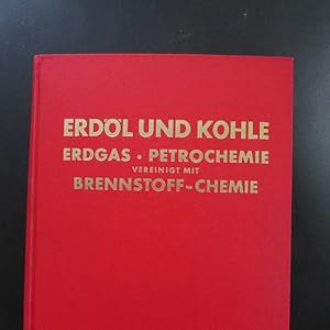 Bild des Verkufers fr Erdl und Kohle, Erdgas, Petrochemie vereinigt mit Brennstoff-Chemie (27. Jahrgang, Heft 1 bis 12) zum Verkauf von Bookstore-Online