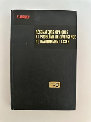 Résonateurs optiques et problème de divergence du rayonnement laser.