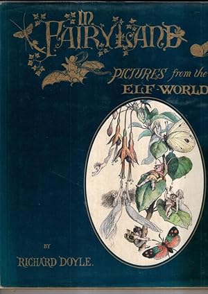 Image du vendeur pour In Fairyland: A Series of Pictures from the Elf-World mis en vente par High Street Books