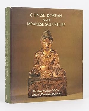 Seller image for Chinese, Korean and Japanese Sculpture. The Avery Brundage Collection, Asian Art Museum of San Francisco for sale by Michael Treloar Booksellers ANZAAB/ILAB