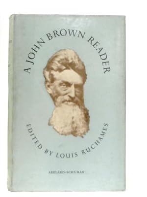 Image du vendeur pour A John Brown Reader mis en vente par World of Rare Books