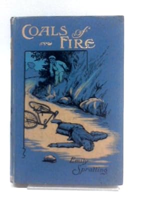 Imagen del vendedor de Coals Of Fire a la venta por World of Rare Books