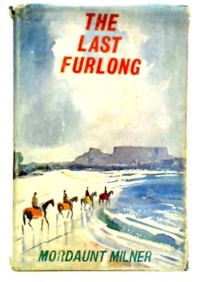 Bild des Verkufers fr The Last Furlong zum Verkauf von World of Rare Books