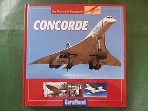 Seller image for Concorde - Der berschall- Passagierjet for sale by Buchantiquariat Uwe Sticht, Einzelunter.