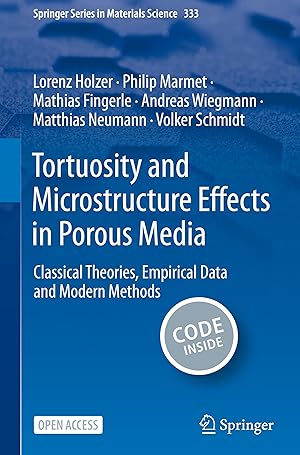 Seller image for Tortuosity and Microstructure Effects in Porous Media: Classical Theories, Empirical Data and Modern Methods for sale by moluna
