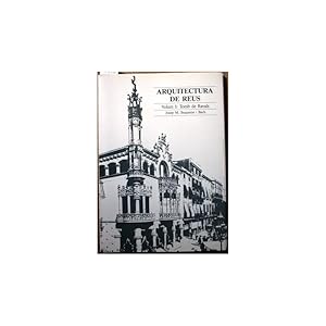 Imagen del vendedor de Arquitectura de Reus. Volum I: Tomb de Ravals a la venta por Librera Salamb