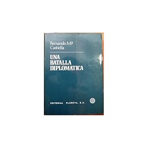 Seller image for Una batalla diplomtica for sale by Librera Salamb