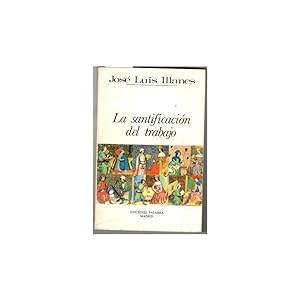 Seller image for LA SANTIFICACIN DEL TRABAJO for sale by Librera Salamb